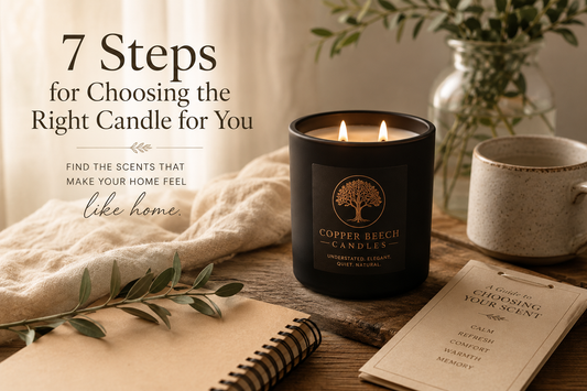 Copper Beech candle in a cozy home setting with “7 Steps for Choosing the Right Candle for You.”